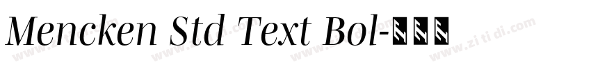 Mencken Std Text Bol字体转换